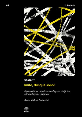 Imito, dunque sono? - ChatGPT - Libro Bietti 2023 | Libraccio.it