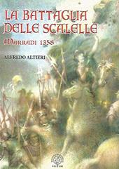 La battaglia delle Scalelle. Marradi 1358
