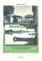 Rovezzano. Un comune ottocentesco del Levante fiorentino