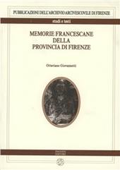 Memorie francescane della provincia di Firenze