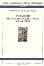 L' oratorio della Madonna del vivaio a Scarperia