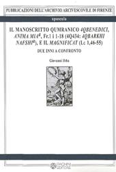 Il manoscritto Qumranico 4Qbenedici, anima mia, Fr. 1 i 1-18 (4Q434. 4qbarkhi nafshia), e il magnificat (Lc 1,46-55)