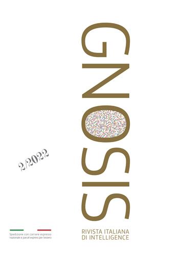 Gnosis. Rivista italiana di Intelligence. Ediz. italiana e inglese (2022). Vol. 2  - Libro Pagnini 2022 | Libraccio.it