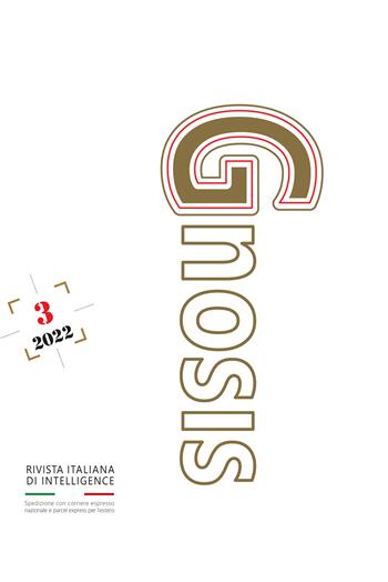 Gnosis. Rivista italiana di Intelligence (2022). Vol. 3  - Libro Pagnini 2022 | Libraccio.it