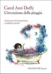 L'invenzione della pioggia. Ediz. integrale