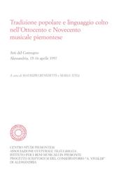 Tradizione popolare e linguaggio colto nell'Ottocento e Novecento musicale piemontese