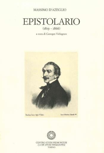 Epistolario (1819-1866). Vol. 10: (1860-1863) - Massimo D'Azeglio - Libro Centro Studi Piemontesi 2019 | Libraccio.it
