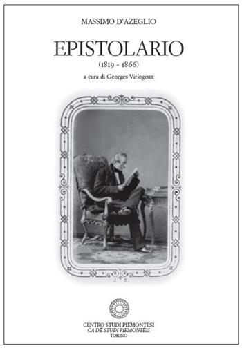 Epistolario (1819-1866). Vol. 12: Supplementi - Massimo D'Azeglio - Libro Centro Studi Piemontesi 2021, Epistolario | Libraccio.it