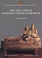 The villa Giulia. National Etruscan museum. Short guide