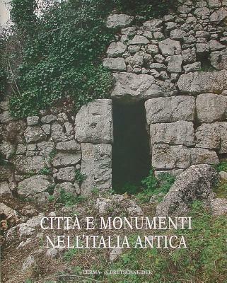 Città e monumenti nell'Italia antica  - Libro L'Erma di Bretschneider 1999, Atlante tematico di topografia antica | Libraccio.it