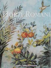 Horti romani. Ideologia e autorappresentazione. Atti del Convegno internazionale (Roma, 4-6 maggio 1995)