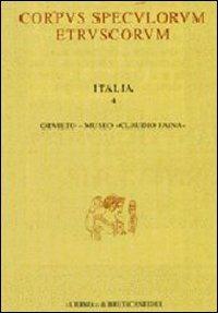 Corpus speculorum etruscorum. Italia. Vol. 4: Orvieto, Museo «Claudio Faina».  - Libro L'Erma di Bretschneider 1998, Corpus speculorum etruscorum | Libraccio.it