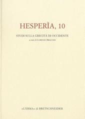 Hesperia. Studi sulla grecià di Occidente. Vol. 100