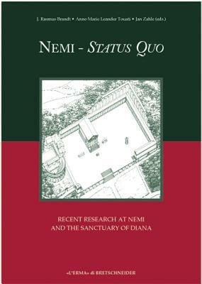 Nemi status quo. Recent research at Nemi and the sanctuary of Diana  - Libro L'Erma di Bretschneider 2000, Occasional papers of nordic inst. in Rome | Libraccio.it