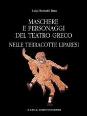 Maschere e personaggi del teatro greco nelle terrecotte liparesi