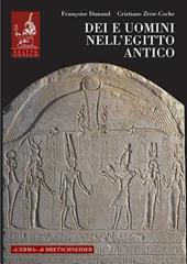 Dei e uomini nell'Egitto antico (3000 a.C.-395 d.C.)
