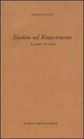 Erodoto nel Rinascimento. L'uomo e la storia