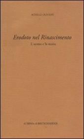 Erodoto nel Rinascimento. L'uomo e la storia