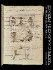 Scenografia e scenotecnica barocca tra Ferrara e Parma (1625-1631)