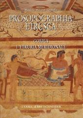 Prosopographia etrusca. Vol. 1\1: Corpus 1. Etruria meridionale.