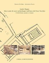Leptis Magna. Dieci anni di scavi archeologici nell'area del Foro Vecchio