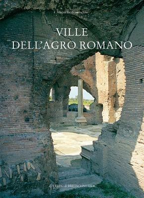Ville dell'agroromano - Marina De Franceschini - Libro L'Erma di Bretschneider 2005, Monografie della carta dell'agro romano | Libraccio.it