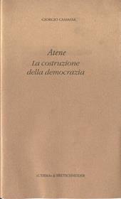 Atene. La costruzione della democrazia