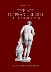 The art of Praxiteles. Ediz. illustrata. Vol. 2