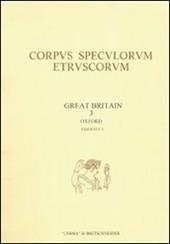 Corpus speculorum etruscorum. Great Britain. Vol. 3: Oxford.