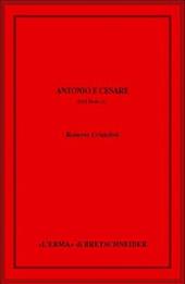 Antonio e Cesare. Anni 54-44 a.C.
