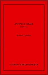 Antonio e Cesare. Anni 54-44 a.C.