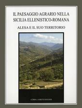 Il paesaggio agrario nella Sicilia ellenistico-romana. Alesa e il suo territorio