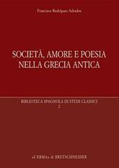 Società, amore e poesia nella Grecia antica