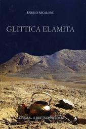 Glittica elamita. Dalla metà del III alla metà del II millennio a. C.