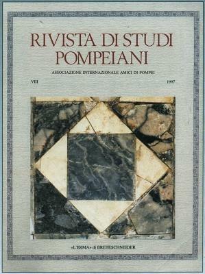 Rivista di studi pompeiani (1997). Vol. 8  - Libro L'Erma di Bretschneider 1999, Rivista di studi pompeiani | Libraccio.it
