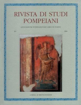 Rivista di studi pompeiani (2004). Vol. 15  - Libro L'Erma di Bretschneider 2005, Rivista di studi pompeiani | Libraccio.it