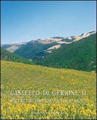 Castello di Gerione II. Ricerche topografiche e scavi  - Libro L'Erma di Bretschneider 2012, Atlante tematico di topografia antica. Supplementi | Libraccio.it