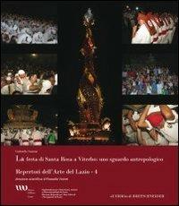 La festa di Santa Rosa a Viterbo. Uno sguardo antropologico. Con DVD - G. Santini - Libro L'Erma di Bretschneider 2012, Repertorio dell'arte del Lazio | Libraccio.it