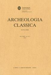 Archeologia classica (2012). Ediz. illustrata. Vol. 63