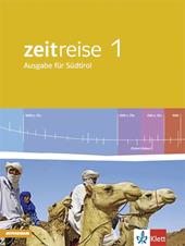 Zeitreise. Ausgabe für Südtirol. Vol. 1