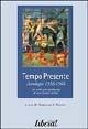 Tempo Presente. Antologia 1956-1968. Gli scritti più significativi di una rivista simbolo  - Libro Liberal Libri 1998, Liberallibri | Libraccio.it