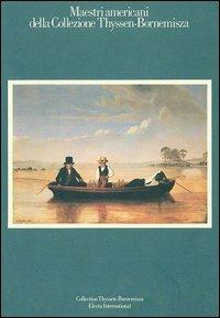 Maestri americani della collezione Thyssen-Bornemisza. Ediz. italiana e inglese - John I. Baur, Christine Murray - Libro Edizioni Musei Vaticani 1983 | Libraccio.it