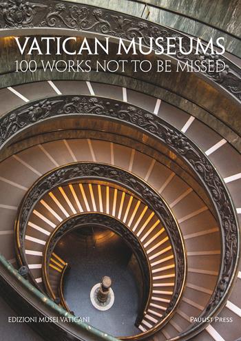 Vatican Museums. 100 works not to be missed  - Libro Edizioni Musei Vaticani 2019 | Libraccio.it