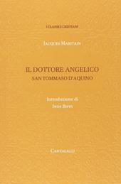 Tommaso D'Aquino. Il dottore angelico