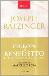 L' Europa di Benedetto nella crisi delle culture