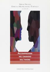 Accompagnare nel cammino dell'amore