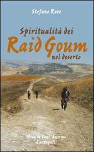 Spiritualità dei Raid Goum nel deserto