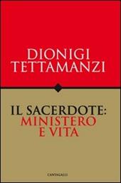 Il sacerdote: ministero e vita