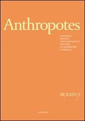 Anthropotes. Rivista di studi sulla persona e la famiglia (2008). Vol. 2