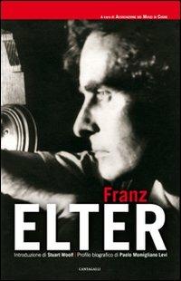 Franz Elter - Stuart J. Woolf, Paolo Momigliano Levi - Libro Cantagalli 2009 | Libraccio.it